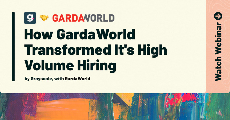 [Webinar] How GardaWorld Transformed It's High Volume Hiring