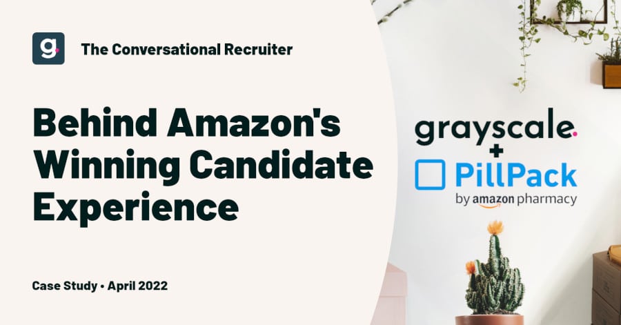 How Amazon Pharmacy Creates a Best-in-Class Candidate Experience